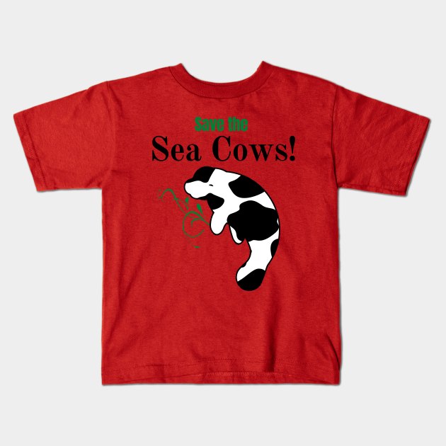 Save the Sea Cows! Kids T-Shirt by ALBOYZ